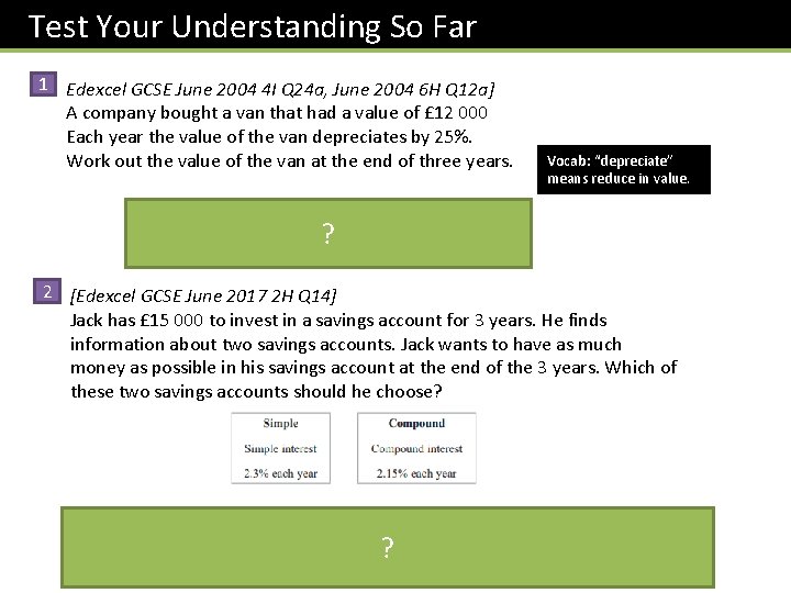 Test Your Understanding So Far 1 Edexcel GCSE June 2004 4 I Q 24