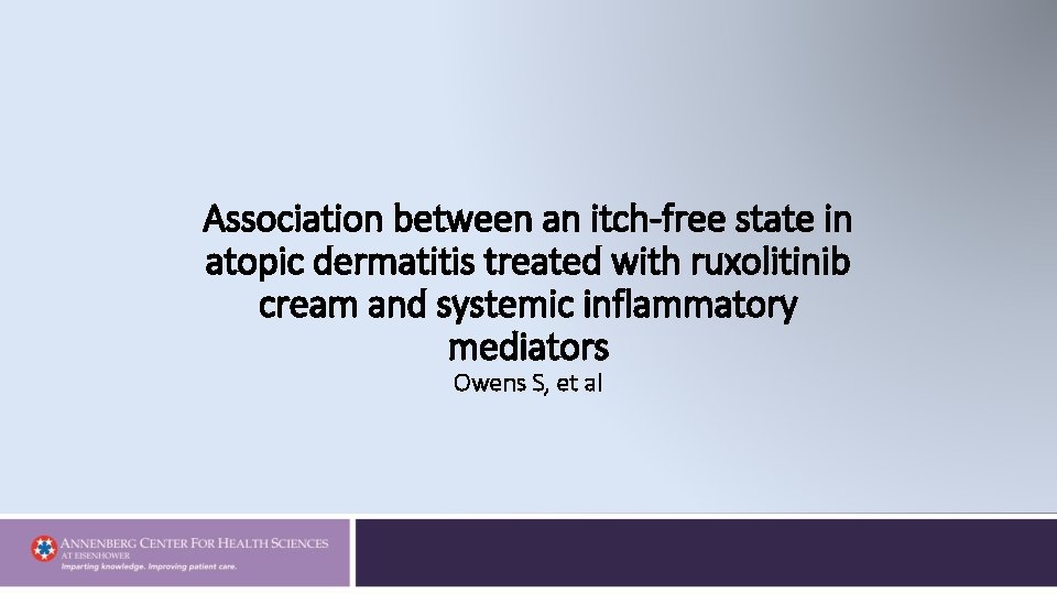 Association between an itch-free state in atopic dermatitis treated with ruxolitinib cream and systemic