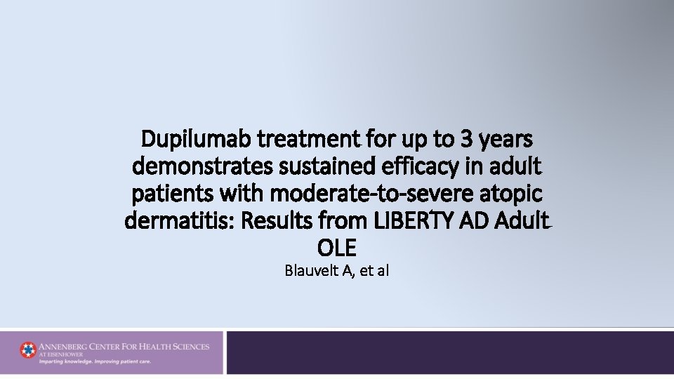 Dupilumab treatment for up to 3 years demonstrates sustained efficacy in adult patients with