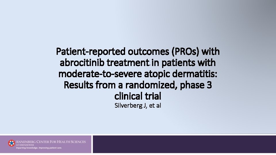 Patient-reported outcomes (PROs) with abrocitinib treatment in patients with moderate-to-severe atopic dermatitis: Results from