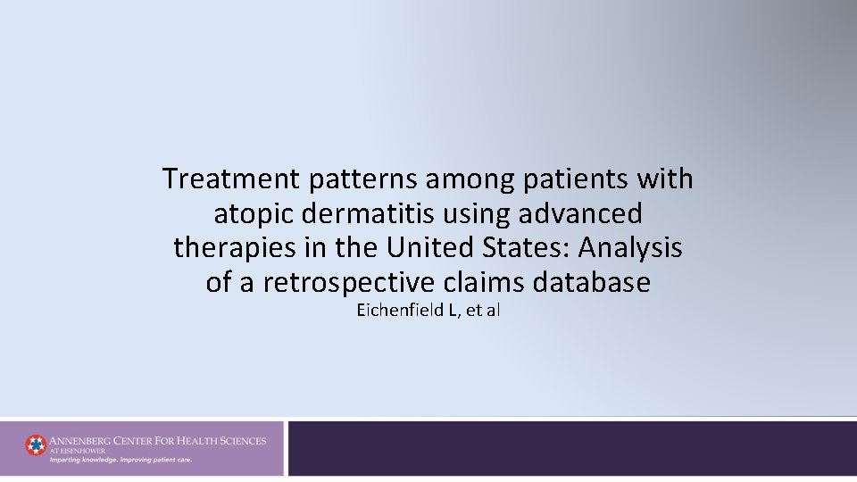 Treatment patterns among patients with atopic dermatitis using advanced therapies in the United States: