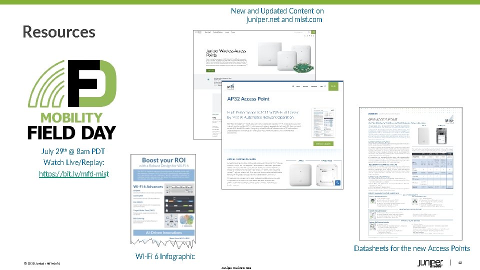 New and Updated Content on juniper. net and mist. com Resources July 29 th