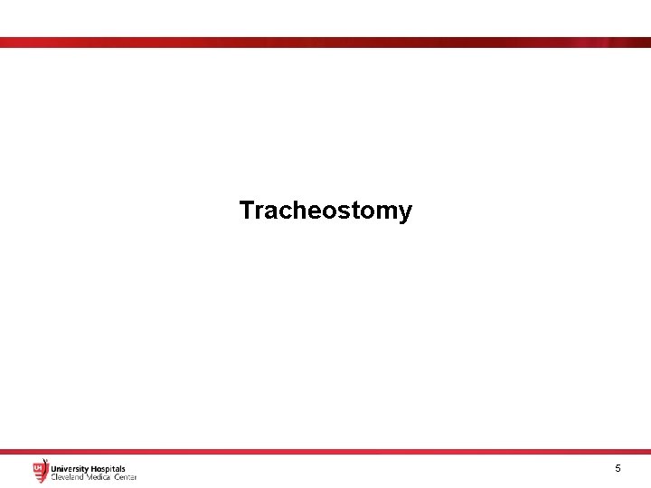 Tracheostomy 5 