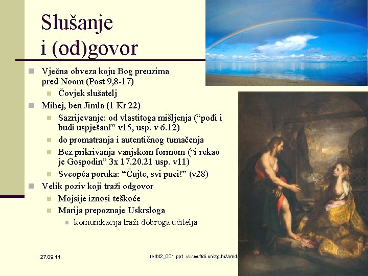 Slušanje i (od)govor n Vječna obveza koju Bog preuzima pred Noom (Post 9, 8