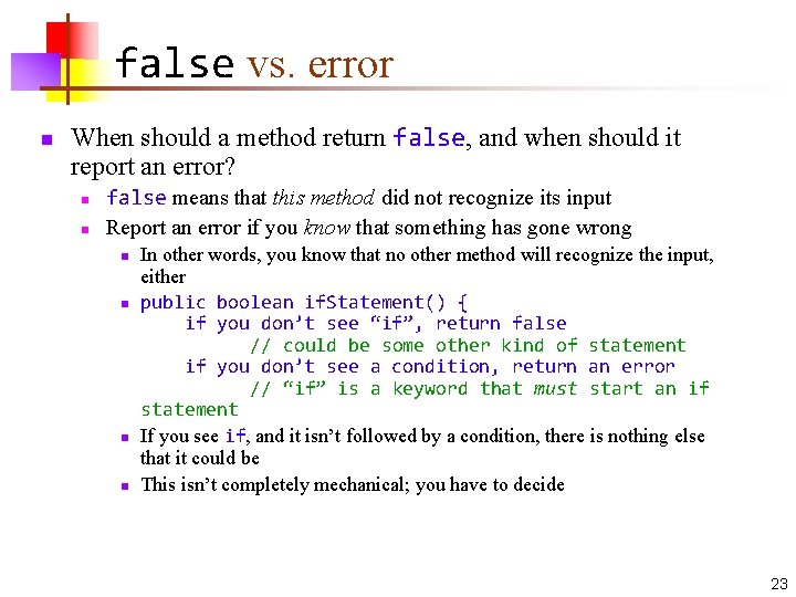 false vs. error n When should a method return false, and when should it