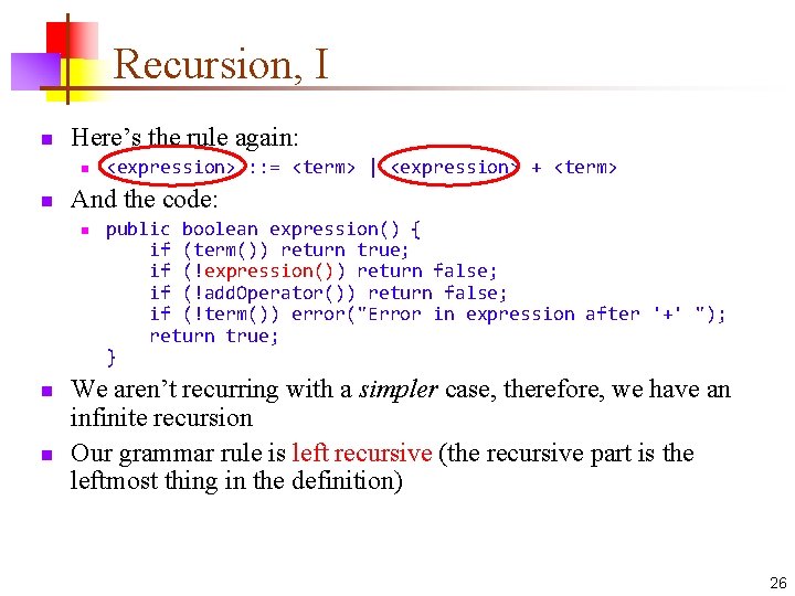 Recursion, I n Here’s the rule again: n n And the code: n n