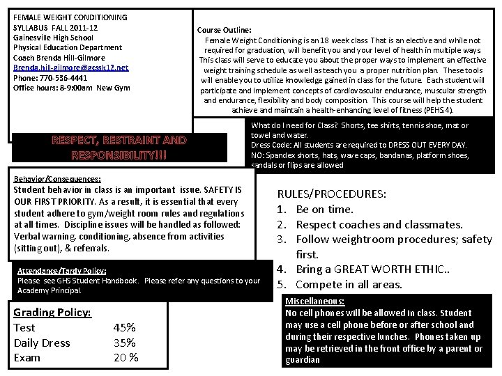FEMALE WEIGHT CONDITIONING SYLLABUS FALL 2011 -12 Gainesville High School Physical Education Department Coach