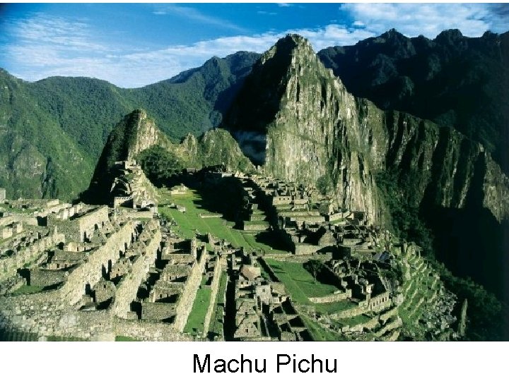 Machu Pichu 