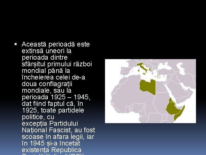  Această perioadă este extinsă uneori la perioada dintre sfârșitul primului război mondial până