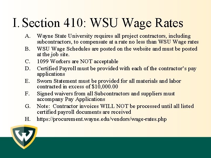 I. Section 410: WSU Wage Rates A. B. C. D. E. F. G. H. I. Section 410: WSU Wage Rates A. B. C. D. E. F. G. H.