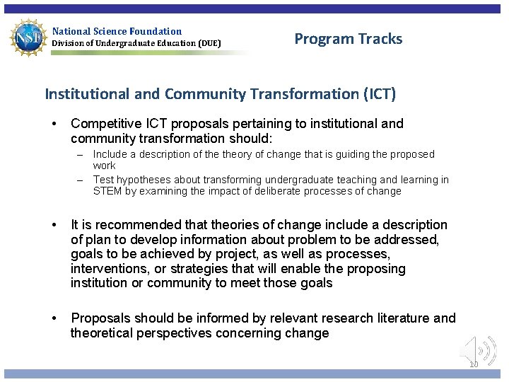 National Science Foundation Division of Undergraduate Education (DUE) Program Tracks Institutional and Community Transformation