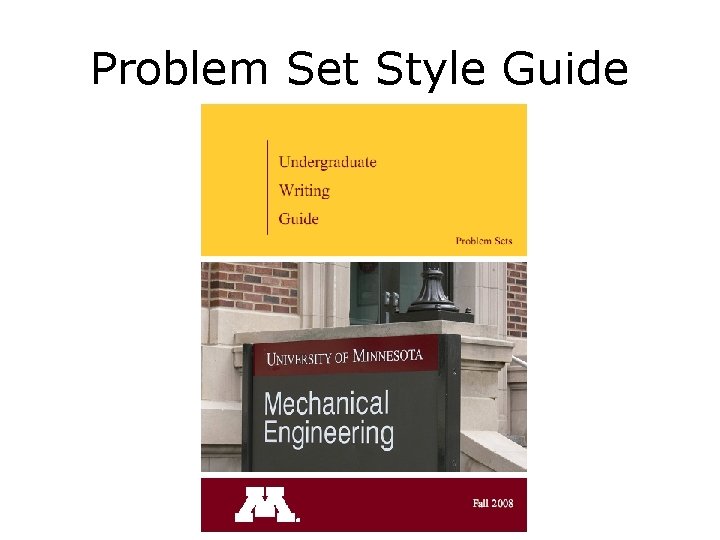 Problem Set Style Guide 