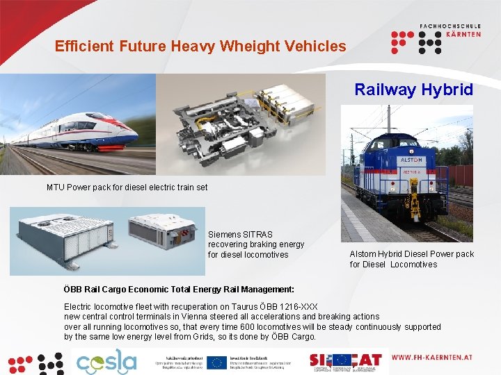 Efficient Future Heavy Wheight Vehicles Railway Hybrid MTU Power pack for diesel electric train