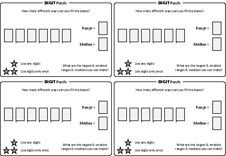 DIGIT Puzzle How many different ways can you fill the boxes? Range = ,