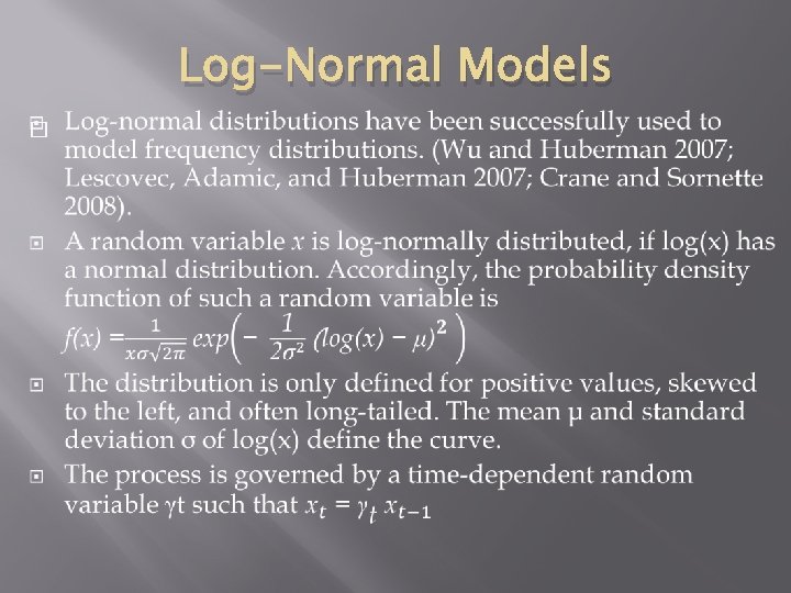 Log-Normal Models � 