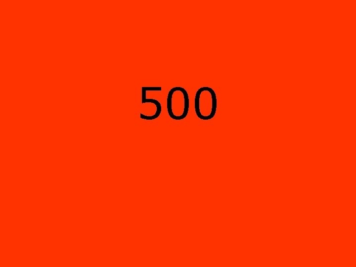 500 