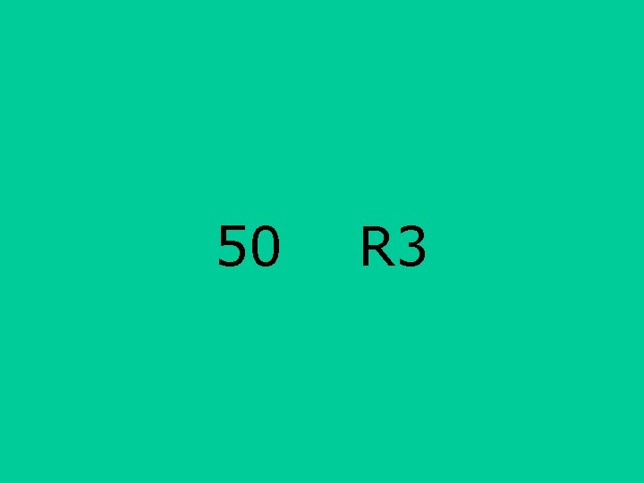 50 R 3 