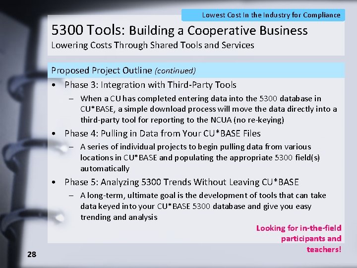 Lowest Cost In the Industry for Compliance 5300 Tools: Building a Cooperative Business Lowering