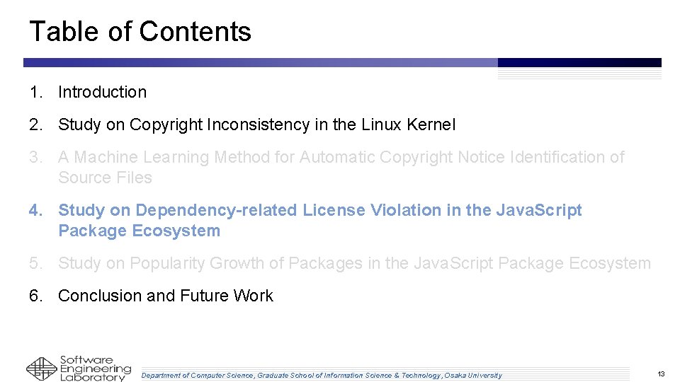 Table of Contents 1. Introduction 2. Study on Copyright Inconsistency in the Linux Kernel Table of Contents 1. Introduction 2. Study on Copyright Inconsistency in the Linux Kernel