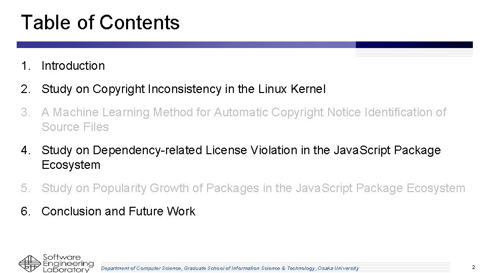 Table of Contents 1. Introduction 2. Study on Copyright Inconsistency in the Linux Kernel Table of Contents 1. Introduction 2. Study on Copyright Inconsistency in the Linux Kernel