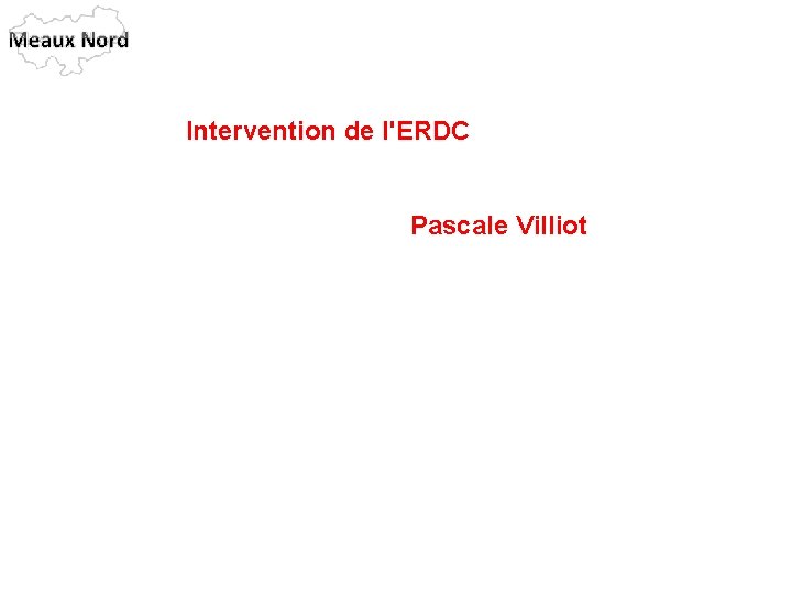 Intervention de l'ERDC Pascale Villiot 