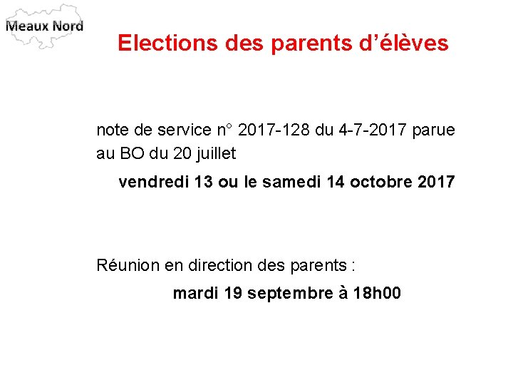Elections des parents d’élèves note de service n° 2017 -128 du 4 -7 -2017