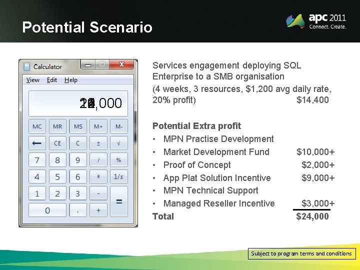 Potential Scenario 12, 000 10, 000 24, 000 21, 000 9, 000 2, 000