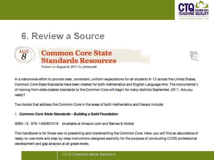 6. Review a Source ICCS Communications Session II 