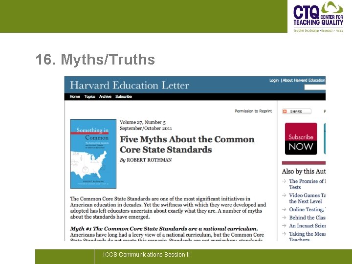 16. Myths/Truths ICCS Communications Session II 