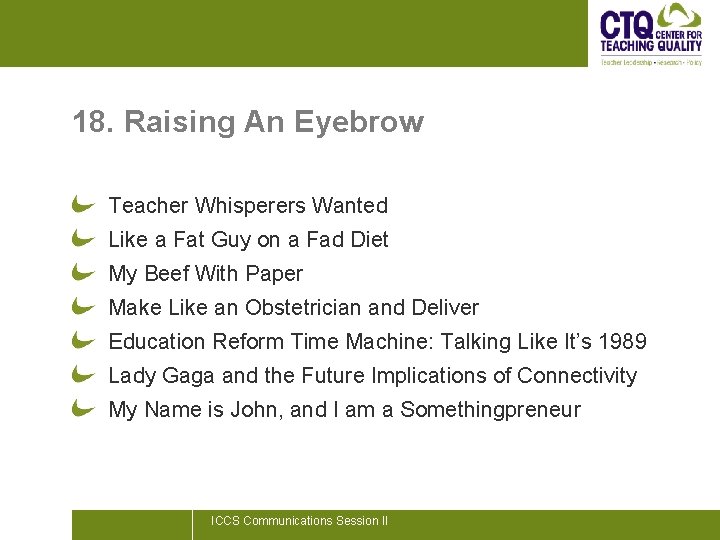 18. Raising An Eyebrow Teacher Whisperers Wanted Like a Fat Guy on a Fad