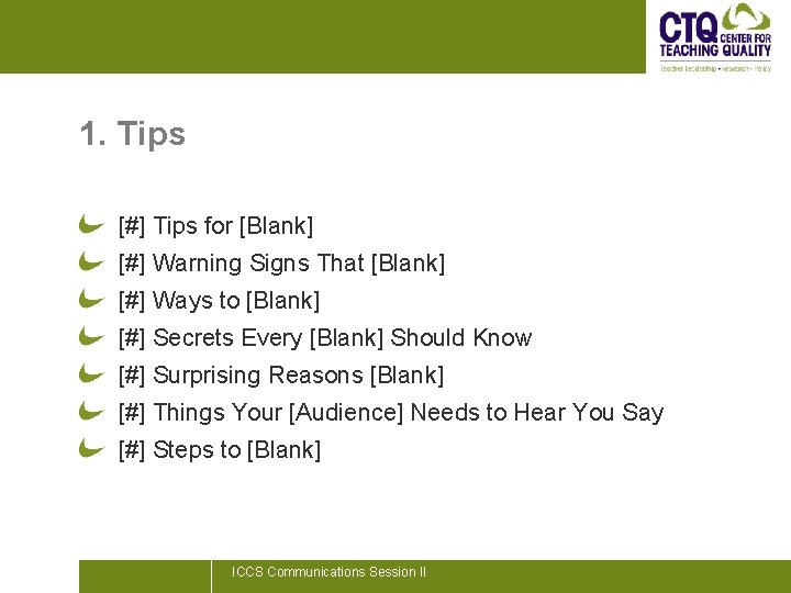 1. Tips [#] Tips for [Blank] [#] Warning Signs That [Blank] [#] Ways to