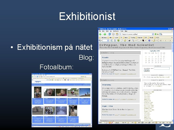 Exhibitionist • Exhibitionism på nätet Blog: Fotoalbum: 