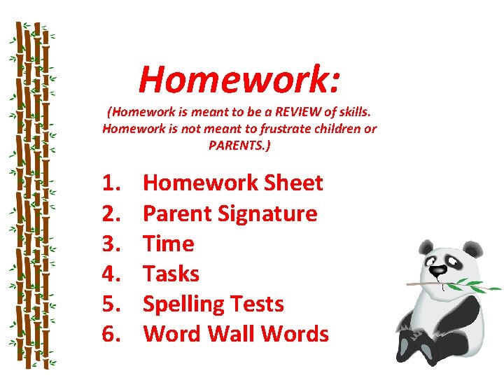 Homework: (Homework is meant to be a REVIEW of skills. Homework is not meant