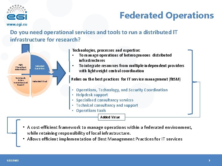 Federated Operations Do you need operational services and tools to run a distributed IT