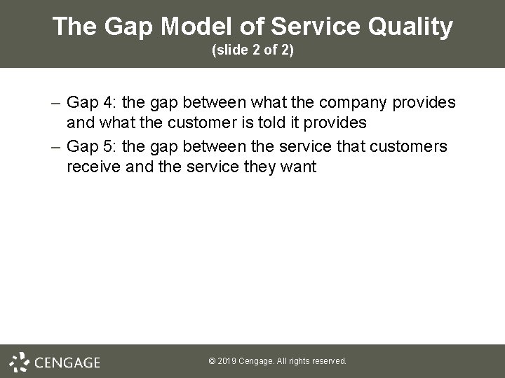 The Gap Model of Service Quality (slide 2 of 2) – Gap 4: the
