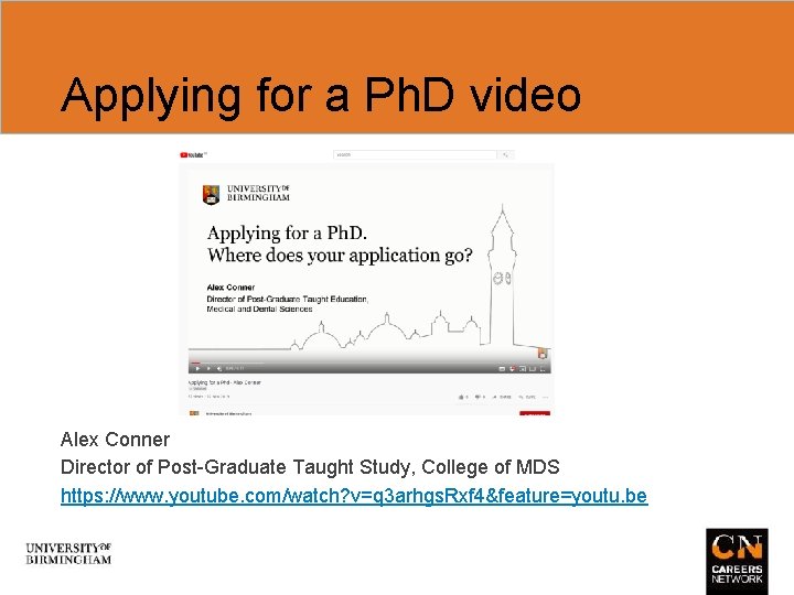 Applying for a Ph. D video Alex Conner Director of Post-Graduate Taught Study, College