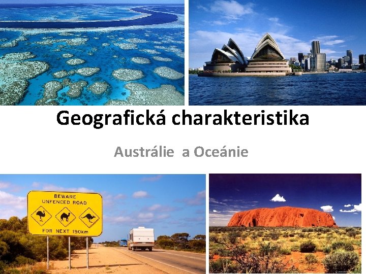 Geografická charakteristika Austrálie a Oceánie 