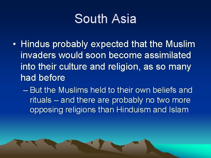 Spread of Islam into South and Southeast Asia