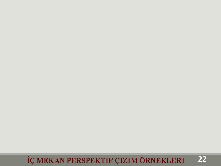 İÇ MEKAN PERSPEKTIF ÇIZIM ÖRNEKLERI 22 