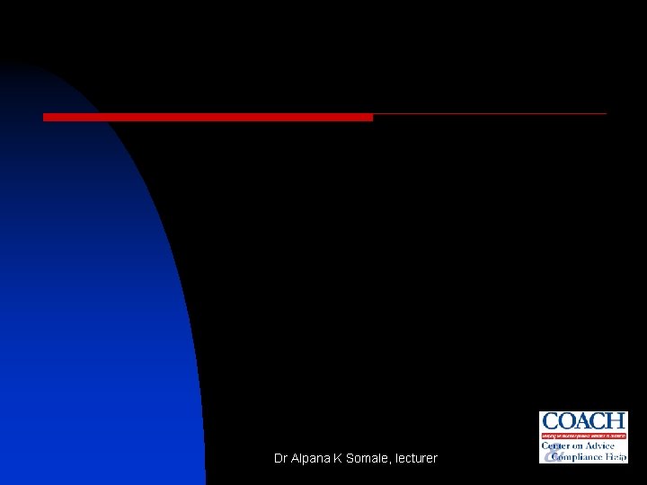 Dr Alpana K Somale, lecturer 35 