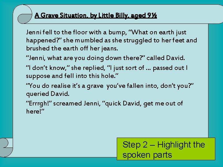 A Grave Situation, by Little Billy, aged 9½ Jenni fell to the floor with