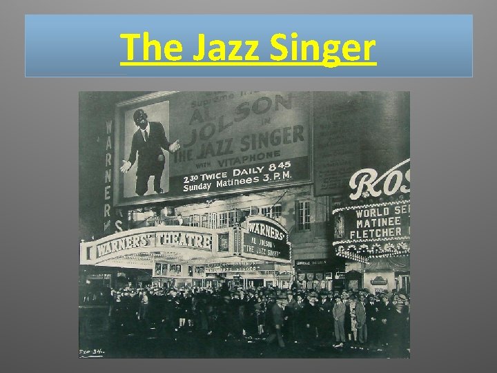 The Jazz Singer 