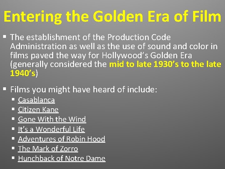 Entering the Golden Era of Film § The establishment of the Production Code Administration