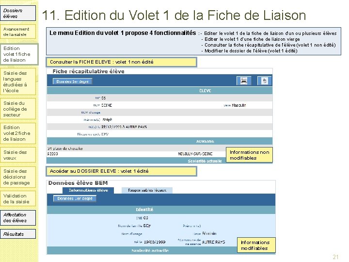 Dossiers élèves 11. Edition du Volet 1 de la Fiche de Liaison Avancement de