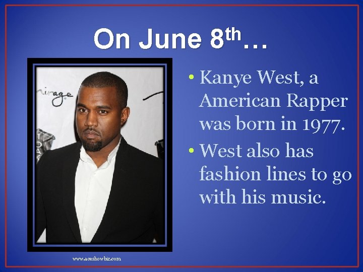 My Birthday in History Kelsey Creech My Birthday