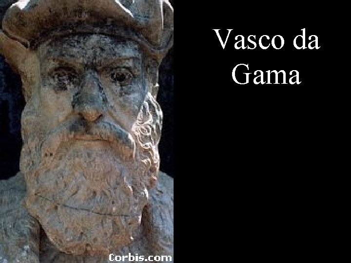 Vasco da Gama 