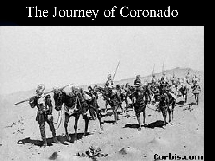 The Journey of Coronado 