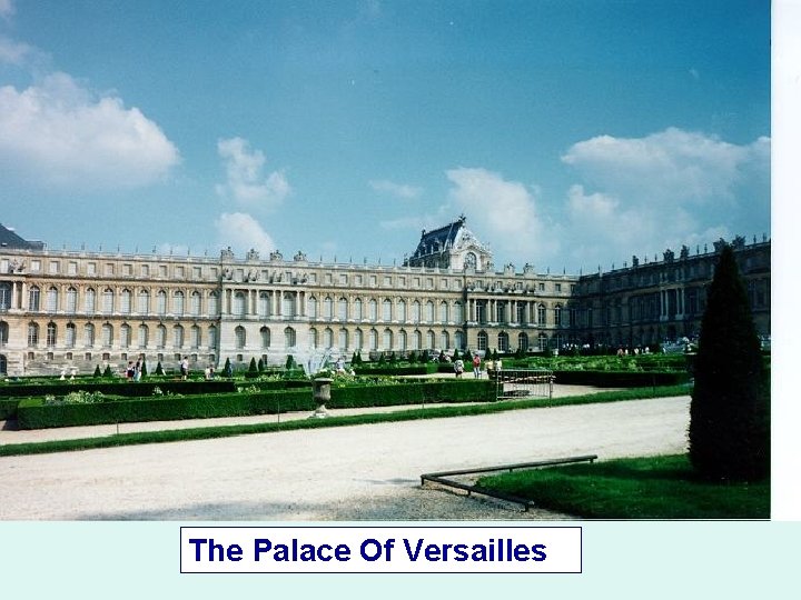 The Palace Of Versailles 