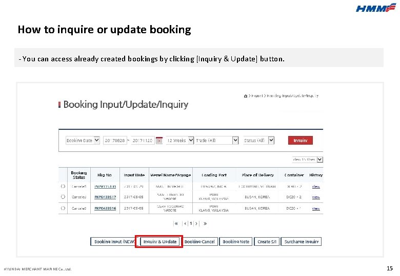 How to inquire or update booking - You can access already created bookings by