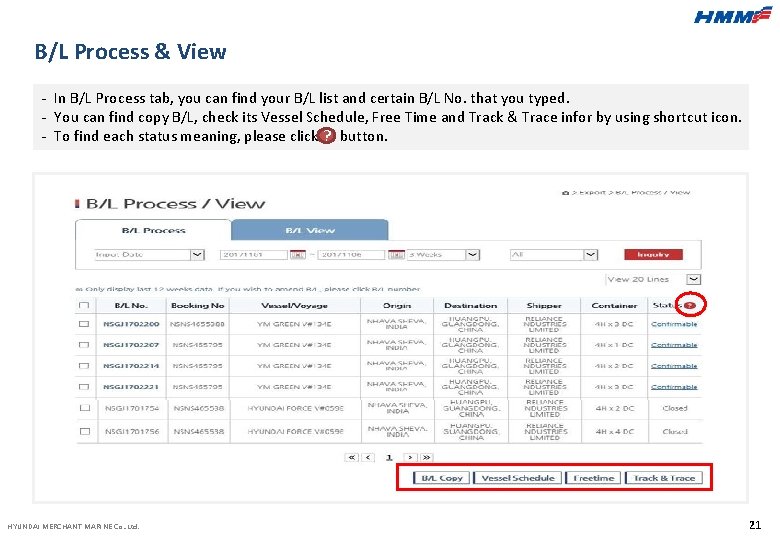 B/L Process & View - In B/L Process tab, you can find your B/L